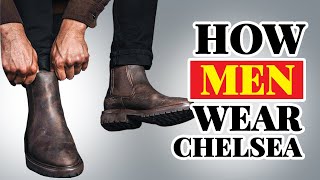 How To Style Chelsea Boots As An Adult Man [upl. by Stevana]