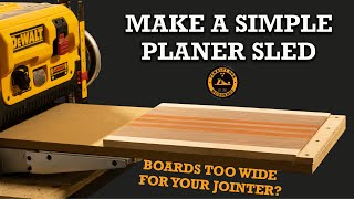 How to Make a Simple Planer Sled for Flattening Wide Boards [upl. by Eseerahs]