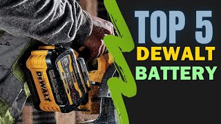 Best Dewalt Battery 2022 🔥 Top 5 Best Dewalt Battery Reviews [upl. by Ayalahs452]