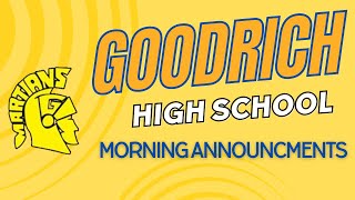 Goodrich High School Announcements Wednesday December 6 2023 [upl. by Ellerrehs]