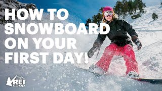 How to Snowboard  the basics of riding for your first day  REI [upl. by Candless]