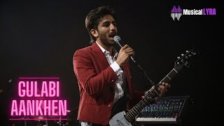 New Version Gulabi Aankhen Jo Teri Dekhi New Song [upl. by Niko960]