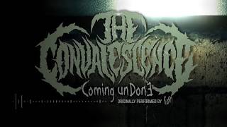 The Convalescence quotComing Undonequot Korn Cover [upl. by Janelle54]