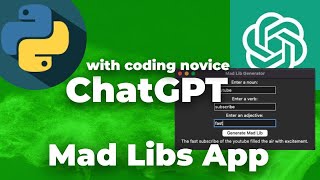 MadLibs App in Python with ChatGPT as a Novice Coder [upl. by Uaerraj]