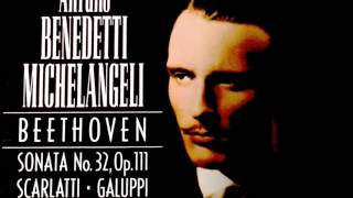 Galuppi  Scarlatti  Sonatas  Presentation Centurys recording  Arturo Benedetti Michelangeli [upl. by Schlosser]