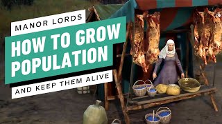 Manor Lords How to Grow Population And Keep Them Alive [upl. by Garbers187]