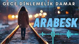 Damardan Kalbe Full Arabesk 33 Dk Karışık Vol42✔️ [upl. by Idok]