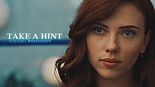 Natasha Romanoff  Take A Hint [upl. by Nelyk]