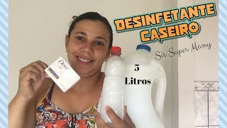 Desinfetante Caseiro com 1 Sabonete Dove Sir Super Mamy [upl. by Ihsar672]