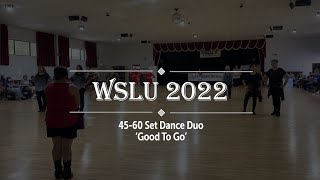 WSLU 2022  4660 Duo  Good to Go [upl. by Eilojne552]