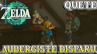 Quête  L’AUBERGISTE DISPARU  TRUFFE MAX  The Legend of Zelda  Tears Of The Kingdom [upl. by Alyled100]