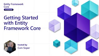 Getting Started with Entity Framework Core 1 of 5  Entity Framework Core for Beginners [upl. by Ennovyhc444]