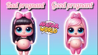 Bad Pragnant Good pregnant in Avatar World [upl. by Lamiv]