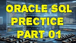 Oracle SQL Basics Part 01  Solving 50 Essential Queries [upl. by Aehcim]