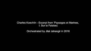 KoechlinJahangir  Excerpt from Paysages et Marines 2016 [upl. by Tiedeman]