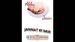 Abbu jaan status abbujaan WhatsApp status [upl. by Esirahs]