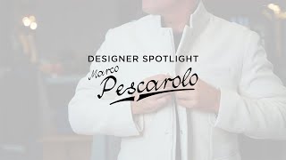 Designer Spotlight Marco Pescarolo [upl. by Atires453]