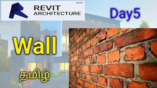 Revit Wall and its types  Day5  tamil tutorial தமிழ் [upl. by Troy]