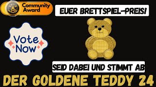 Der goldene Teddy 2024 🏆 – Euer CommunityPreis für die besten Brettspiele  Brettspiel Teddy [upl. by Aray549]