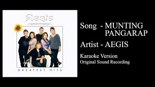 Aegis  Munting Pangarap Original Minus One [upl. by Etteniotnna309]