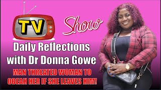 Daily Reflections with Dr Donna Gowe [upl. by Mirilla729]