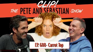 CLIP The Pete amp Sebastian Show  EP 608 quotCarrot Topquot  quotLast Vegasquot [upl. by Gerstner]