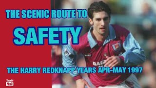 West Ham United  The Harry Redknapp Years  Part 18  THE SCENIC ROUTE TO SAFETY  AprMay 1997 [upl. by Uliram]