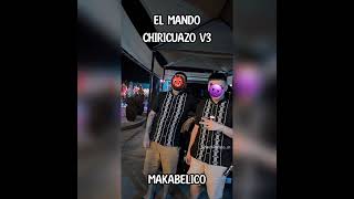 El Chiricuazo v3  Makabelico  Audio Oficial  Delrecords [upl. by Nniuqal]