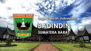 Badindin  Lagu Daerah Sumatera Barat dengan Lirik [upl. by Meggi785]