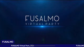 Bienvenida a FUSALMO Virtual Party 2024 [upl. by Kirstin39]