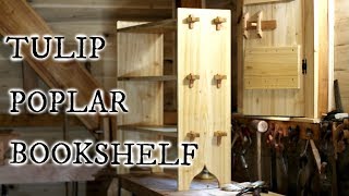 TULIP POPLAR BOOKSHELF [upl. by Ambrosia729]