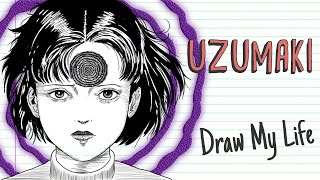 UZUMAKI THE CURSE OF THE JAPANESE SPIRALS  Draw My Life [upl. by Draillih251]