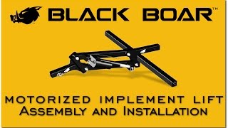 Black Boar Motorized Implement Lift Assembly and Installation [upl. by Trey]