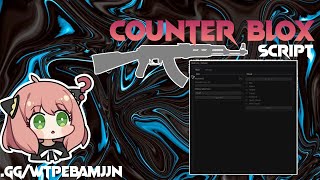 Best Free Counter Blox Script 🟢📌 [upl. by Onid]