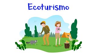 🌳 ¿Qué es el Ecoturismo 🌳 Fácil y Rápido [upl. by Nezam101]