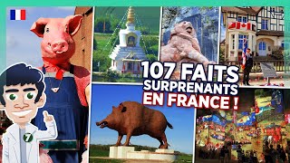 107 Faits INCROYABLES et SURPRENANTS en FRANCE [upl. by Nwahsak520]