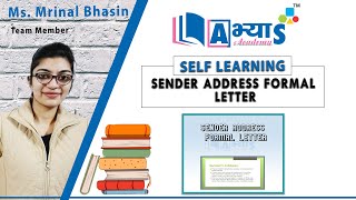 Sender Address Formal Letter  English  Letter Writing  Ms Mrinal Bhasin  abhyasonlinein [upl. by Bean76]