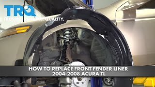 How to Replace Front Inner Fender Liner 20042008 Acura TL [upl. by Eesyak]