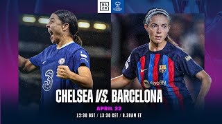 Chelsea vs Barcelona  UEFA Womens Champions League Semifinal 202223 First Leg Full Match [upl. by Ryley569]