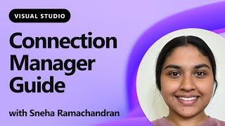 Visual Studios Connection Manager Guide [upl. by Groos]