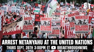 LIVE Arrest Netanyahu at the United Nations [upl. by Ydac362]