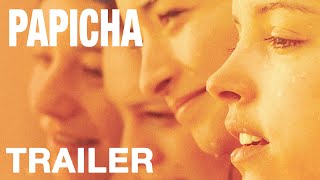 PAPICHA  Official UK Trailer  Peccadillo Pictures [upl. by Fawcette]