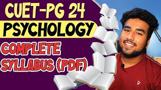 CUETPG DETAILED SYLABUS 2024 PSYCHOLOGY  COMPLETE SYLLABUS [upl. by Hakim614]