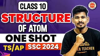 Structure Of Atom One Shot  Class 10  TSAP Ajay Jummidi  SSC 2024 Chemistry VedantuTelugu8910 [upl. by Delcine]