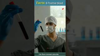 B positive blood Groups Factsfacts amazingfactspsycological bpositivebloodpressure viral [upl. by Gnuhn]