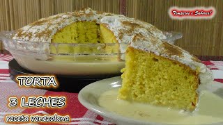 TORTA TRES LECHES DELIRIO DE SABOR receta venezolana muy fácil [upl. by Airotnes]