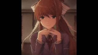 MONIKA EDIT  ddlc ddlcmonika justmonika [upl. by Donela510]