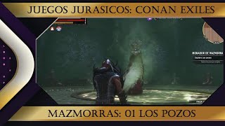 Conan exiles Mazmorra 01 los pozos primera mazmo [upl. by Enirehtahc]