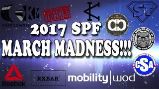 2017 SPF March Madness [upl. by Joliet476]