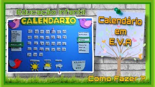 Calendário em EVA  Educação infantil  Como fazer  Painel [upl. by Sivie]